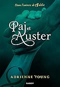 Paj et Auster : Dans l'univers de Fable