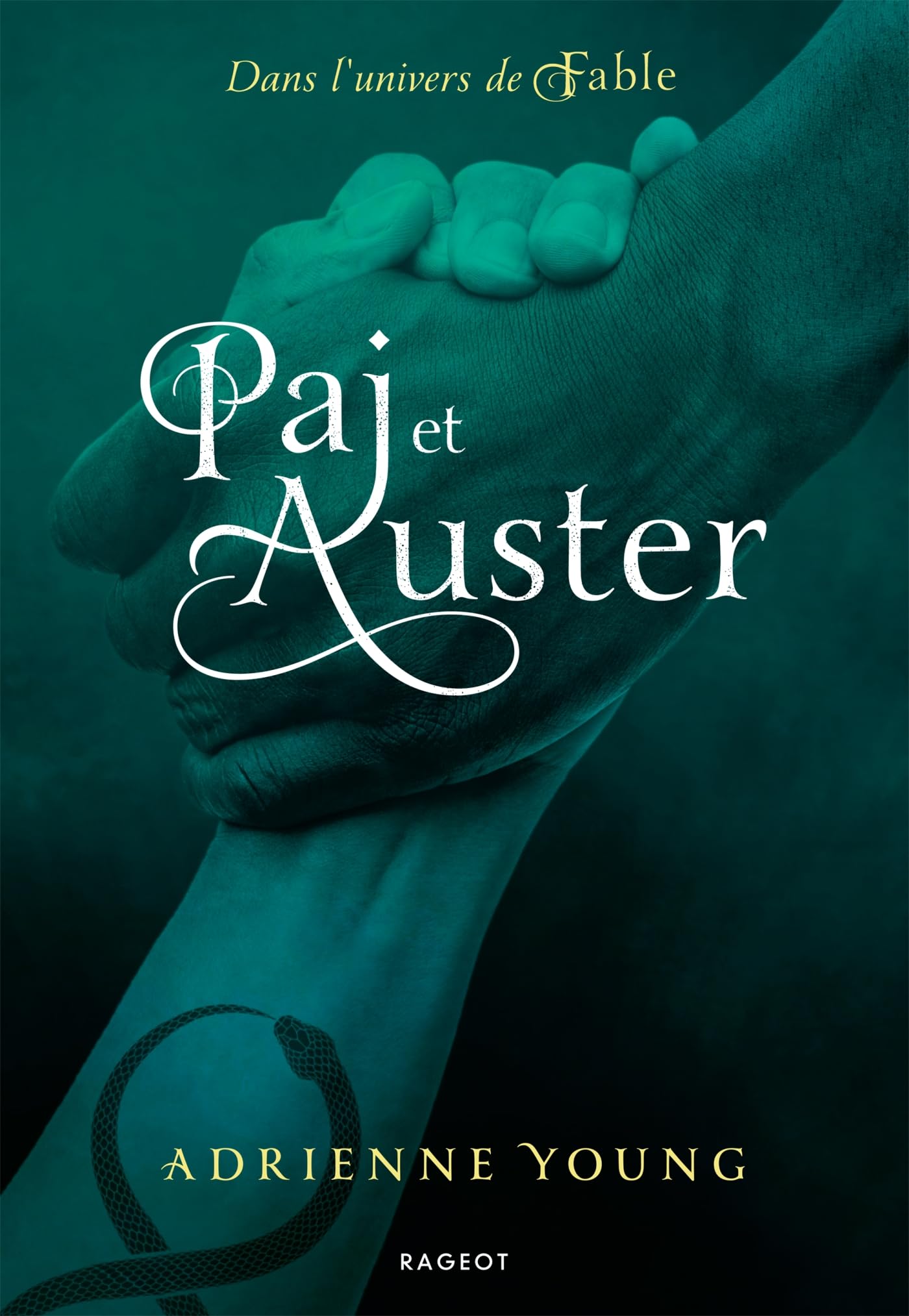 Paj et Auster : Dans l'univers de Fable (Paperback)