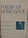 Forms of Dominance: On the Architecture and Urbanism of the Colonial Enterprise (Ethnoscapes)