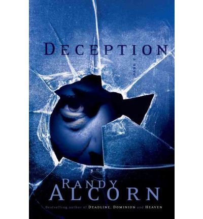 Deception (Ollie Chandler, Book 3) [Paperback] [2008] (Author) Randy Alcorn