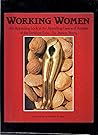 Working Women: An Appealing Look at the Appalling Uses and Abuses of the Feminine Form