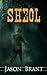 By Jason Brant - Sheol (Wes...