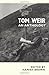 Tom Weir: An Anthology by Tom Weir (20-Jun-2013) Paperback