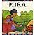 Mira y la Piedra (Cuentos Y Mitos De America Latina) (Spanish Edition)