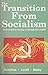 The Transition from Socialism by Chandran Kukathas