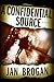 A Confidential Source by Jan Brogan (2005-04-20)