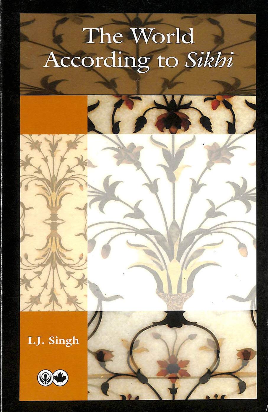 The World According to Sikhi (Hardcover)