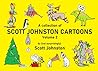 A collection of Scott Johnston Cartoons: Volume 2