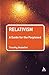 Relativism: A Guide for the Perplexed (Guides for the Perplexed) by Timothy M. Mosteller (2008-07-23)