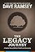 The Legacy Journey: A Radical View of Biblical Wealth and Generosity by Dave Ramsey(2004-06-01)