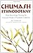 Chumash Ethnobotany by Jan Timbrook