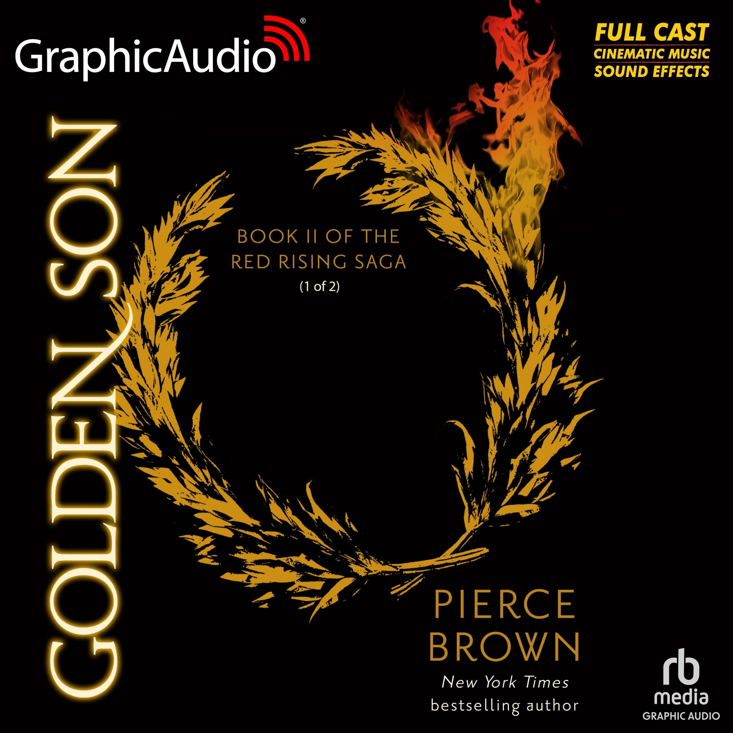 Golden Son  (1 of 2) [Dramatized Adaptation] (Red Rising Saga #2)