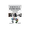 Secretos de La Entrevista - Manual de Periodistas