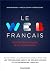 Le Web français: Histoire d...