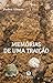 Memórias de uma Traição by Pedro Afonso