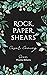 Rock. Paper. Shears.: A Hel...