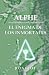 ALPHE: EL ENIGMA DE LOS INMORTALES (Spanish Edition)