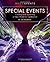 Special Events: Creating and Sustaining a New World for Celebration (The Wiley Event Management Series) by Joe Goldblatt (28-Feb-2014) Hardcover