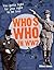 Who's Who in Ww2 (White Wolves Non Fiction)