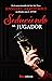 Seduciendo al jugador (Spanish Edition)