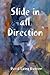 Slide in all Direction