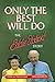 Only the Best Will Do: The Eddie Stobart Story by Noel Davidson (1998-11-01)