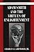 Adam Smith and the Virtues of Enlightenment (Modern European Philosophy)