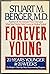 Forever Young by Stuart M. Berger