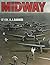 Midway: The Turning Point by Arthur James Barker (1982-02-03)