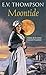 Moontide by E. V. Thompson (2008-10-02)