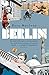Berlin: Imagine a City by Rory MacLean (2015-04-09)