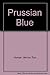Prussian Blue by Vernon Tom Hyman (1992-07-30)