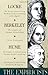 The Empiricists: Locke: Concerning Human Understanding; Berkeley: Principles of Human Knowledge & 3 Dialogues; Hume: Concerning Human Understanding & Concerning Natural Religion by John Locke George