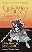 The Book of Five Rings: A Classic Text on the Japanese Way of the Sword (incl. "The Book of Family Traditions on the Art of War") by Musashi, Miyamoto New Edition (2005)