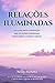 Relações iluminadas  by Willy Mouna