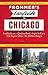 Frommer's EasyGuide to Chicago (Easy Guides) by Silver, Kate (2014) Paperback