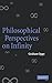 Philosophical Perspectives on Infinity by Graham Oppy (2006-04-03)