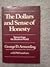 The dollars and sense of honesty: Stories from the business world