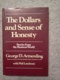 The dollars and sense of honesty: Stories from the business world (Paperback)