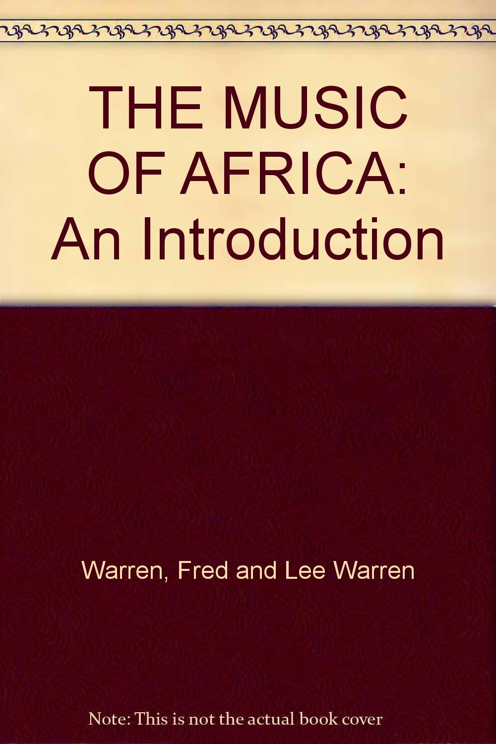 The Music of Africa: An Introduction (Library Binding)