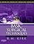 Basic Surgical Techniques by R. M. Kirk (2010-02-16)