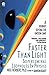 Faster Than Light: Superluminal Loopholes in Physics by Nick Herbert (1989-11-30)