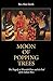 Moon of Popping Trees by Rex Alan Smith (1981-04-01)