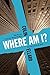 Where Am I by Colin Ellard ...
