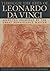 Through The Eyes Of Leonardo Da Vinci. With Accompanying Text By Barrington Barber And Introductions By William Wray