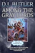 Among the Gray Lords