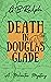 Death in Douglas Glade (The...