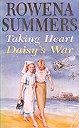 Taking Heart / Daisy's War