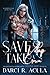 Save A Vamp, Take A Crown (Flawed Fates #2)