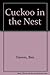 Cuckoo in the Nest by Ben Travers (1977-11-14)